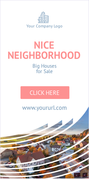Banner ad template — Nice Neighbourhood — Large Houses for Sale