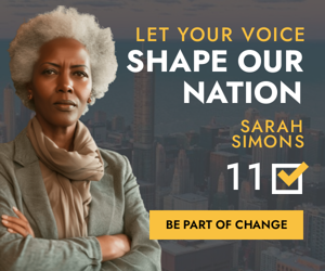 Let Your Voice Shape Our Nation Sarah Simons 11 — Political Election