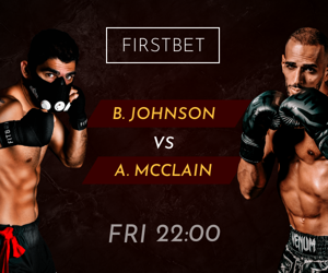 B.Johnson Vs A.McClain Fri 22:00 — Get Welcome Bonus