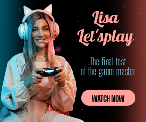 Lisa Let'splay — The Final Test Of The Game Master